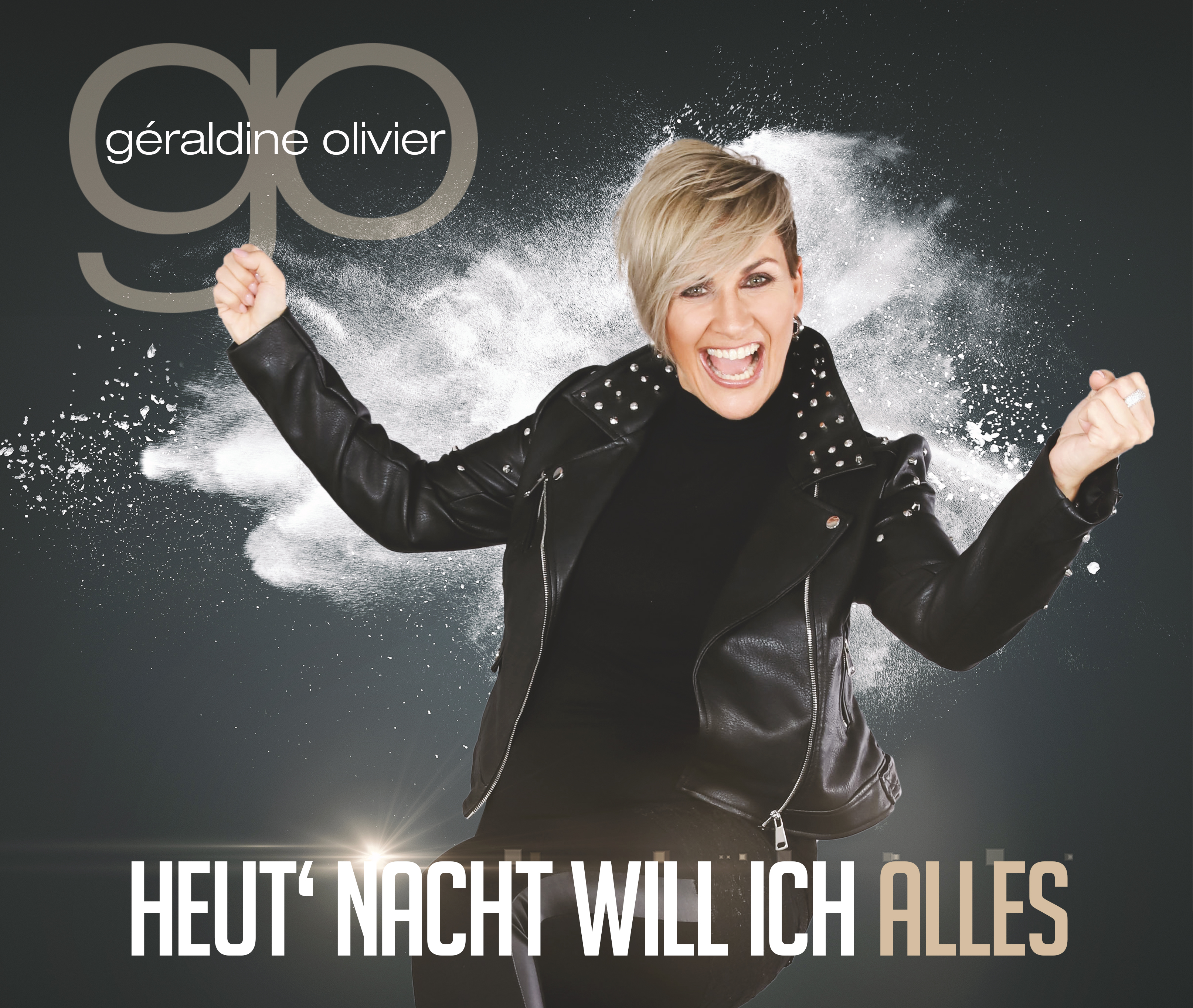 Single "Heut' Nacht will ich alles"